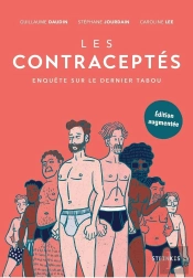 Les Contraceptés : Enquête Sur Le Dernier Tabou