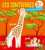 Les Contraires ; En Autocollants ; 3 Ans +