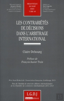 Bertrand.pt - Les Contrarietes De Decisons Dans L'Arbitrage International,Tome 540