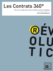 Les Contrats 360° ; Pour Une Explication Des Contrats À Droits Multiples