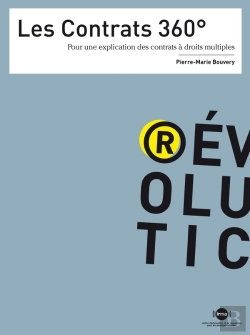 Bertrand.pt - Les Contrats 360° ; Pour Une Explication Des Contrats À Droits Multiples