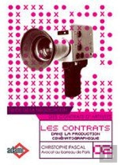 Les Contrats Dans La Production Cinématographique