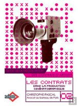 Bertrand.pt - Les Contrats Dans La Production Cinématographique