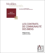 Les Contrats De Communauté Des Biens (1re Édition)