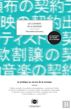 Bertrand.pt - Les Contrats De La Musique ; Le Juridique Au Service De La Musique (6e Édition)