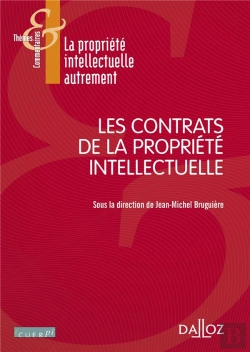 Bertrand.pt - Les Contrats De La Propriété Intellectuelle