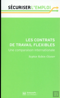 Bertrand.pt - Les Contrats De Travail Flexibles ; Une Comparaison Internationale