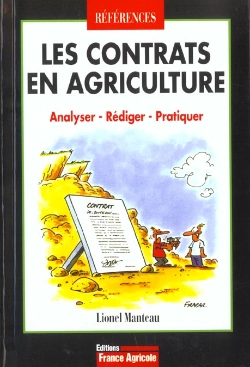 Bertrand.pt - Les Contrats En Agriculture ; Analyser Rediger Pratiquer