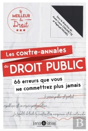 Les Contre-Annales De Droit Public - Les 66 Erreurs Que Vous Ne Commettrez Plus Jamais