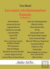 Les Contre-Révolutionnaires Français (Volume 2)