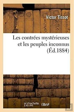 Bertrand.pt - Les Contrees Mysterieuses Et Les Peuples Inconnus