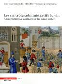 Les Contrôles Administratifs Du Vin T.8 ; Administrative Controls In The Wine Sector