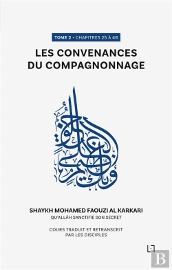 Bertrand.pt - Les Convenances Du Compagnonnage - Chapitres 25 A 48