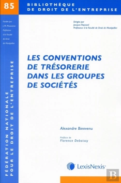 Bertrand.pt - Les Conventions De Trésorerie Dans Les Groupes De Sociétés