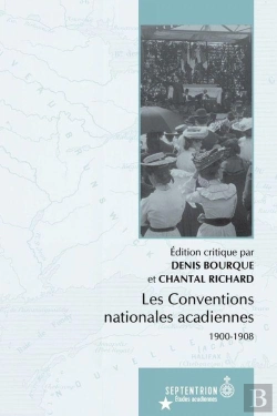 Bertrand.pt - Les Conventions Nationales Acadiennes, 1900-1908
