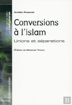 Bertrand.pt - Les Conversions À L'Islam ; Unions Et Séparations