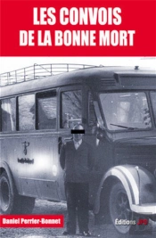 Les Convois De La Bonne Mort
