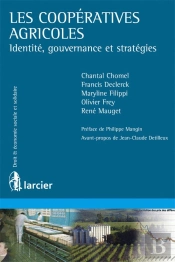 Les Coopératives Agricoles ; Identité, Gouvernance Et Stratégies
