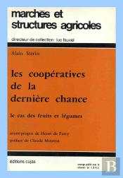 Les Coopératives De La Dernière Chance ; Le Cas Des Fruits Et Légumes