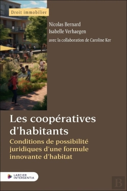 Bertrand.pt - Les Coopératives D'Habitants - Conditions De Possibilité Juridiques D'Une Formule Innovante D'Habita