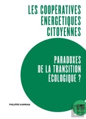 Les Coopératives Énergétiques Citoyennes, Paradoxes De La Transition Écologique ?