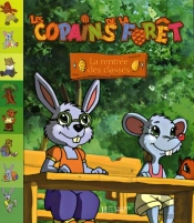 Les Copains De La Forêt ; La Rentrée Des Classes