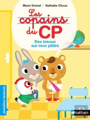 Les Copains Du Cp : Des Bisous Sur Mon Platre