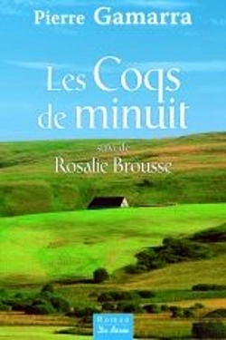 Bertrand.pt - Les Coqs De Minuit ; Rosalie Brousse