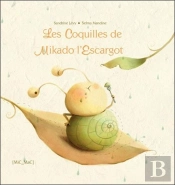 Les Coquilles De Mikado L'Escargot