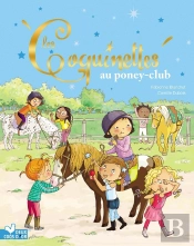 Les Coquinettes Au Poney Club