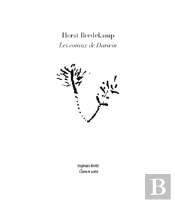 Les Coraux De Darwin ; Premiers Modèles Évolutionnistes Et Tradition De L'Histoire Naturelle