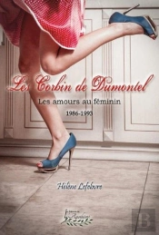 Les Corbin De Dumontel 1986-1993