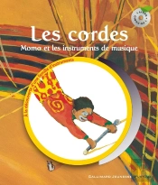 Les Cordes ; Momo Et Les Instruments De Musique
