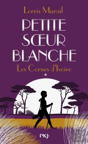 Les Cornes D'Ivoire T.1