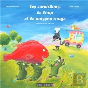 Les Cornichons, Le Loup Et Le Poisson Rouge