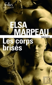 Les Corps Brisés