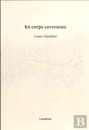 Les Corps Caverneux