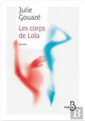 Les Corps De Lola