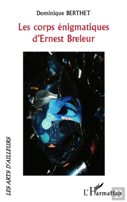 Bertrand.pt - Les Corps Énigmatiques D'Ernest Breleur