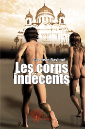 Les Corps Indécents