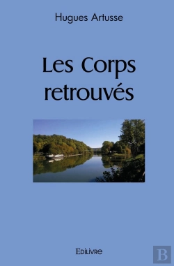 Bertrand.pt - Les Corps Retrouvés