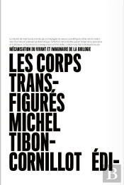 Les Corps Transfigurés