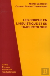 Les Corpus En Linguistique Et En Traductologie