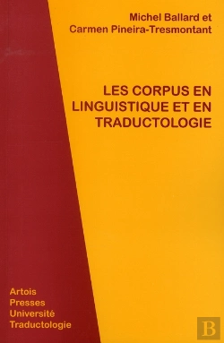 Bertrand.pt - Les Corpus En Linguistique Et En Traductologie