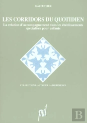 Les Corridors Du Quotidien
