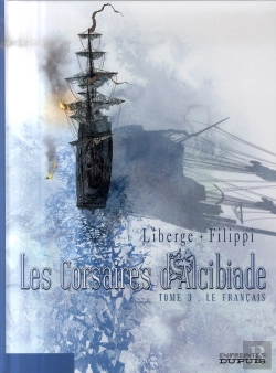 Bertrand.pt - Les Corsaires D'Alcibiade Tome 3 ; Le Français