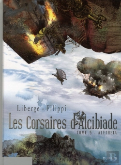 Bertrand.pt - Les Corsaires D'Alcibiade Tome 5 ; Aletheia
