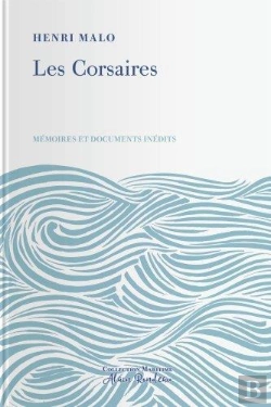Bertrand.pt - Les Corsaires. Memoires Et Documents Inedits