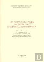 Les Corts Catalanes, Una Bona Font D'Informacio Historica