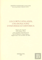 Les Corts Catalanes, Una Bona Font D'Informacio Historica